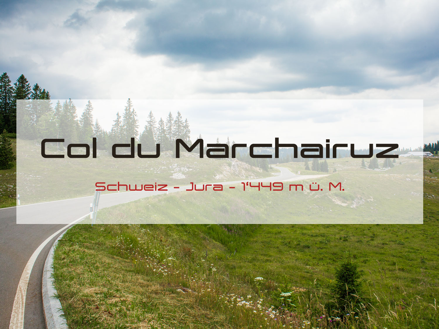 Col du Marchairuz