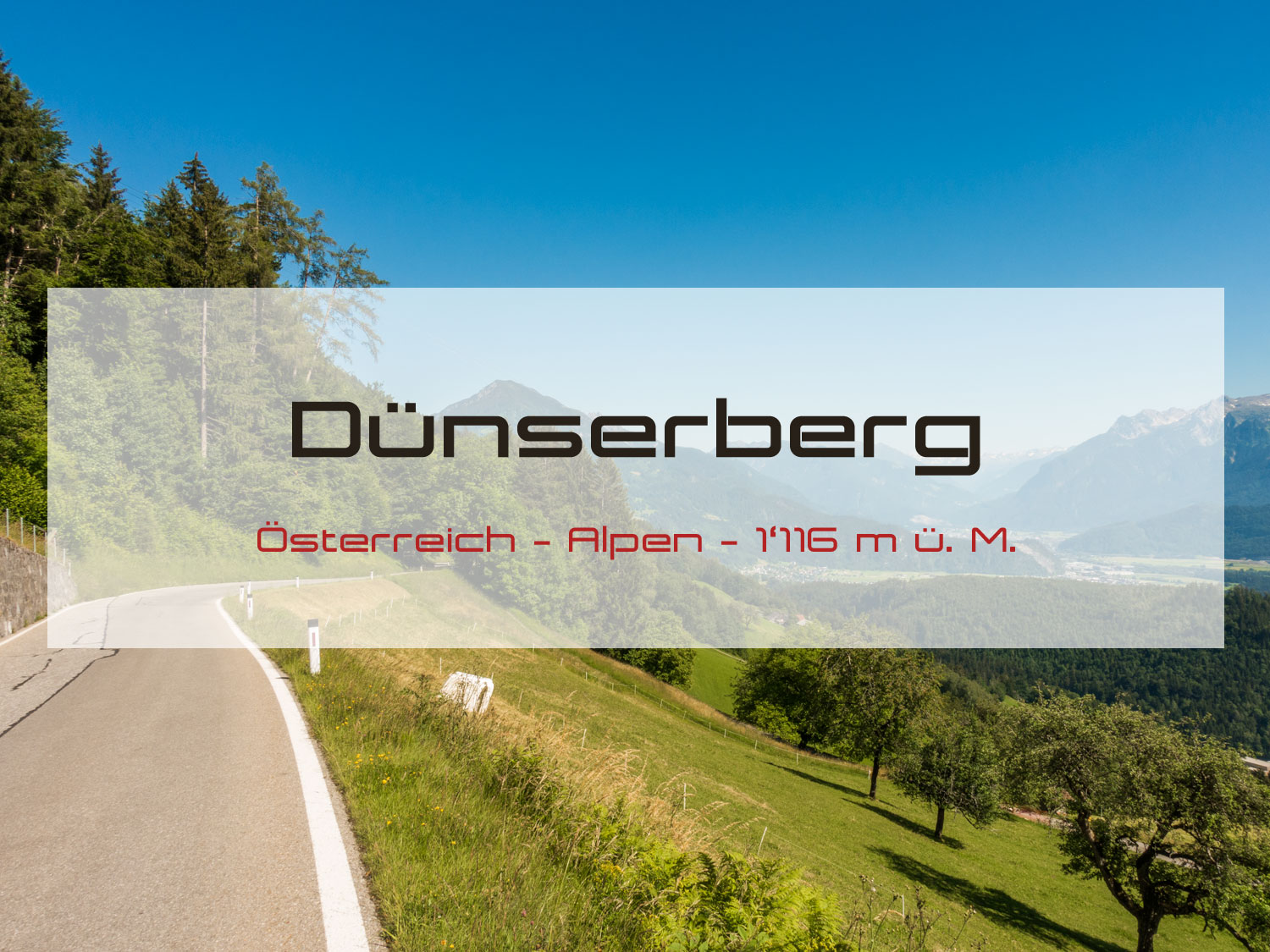 Dünserberg / Walgau-Höhenstrasse